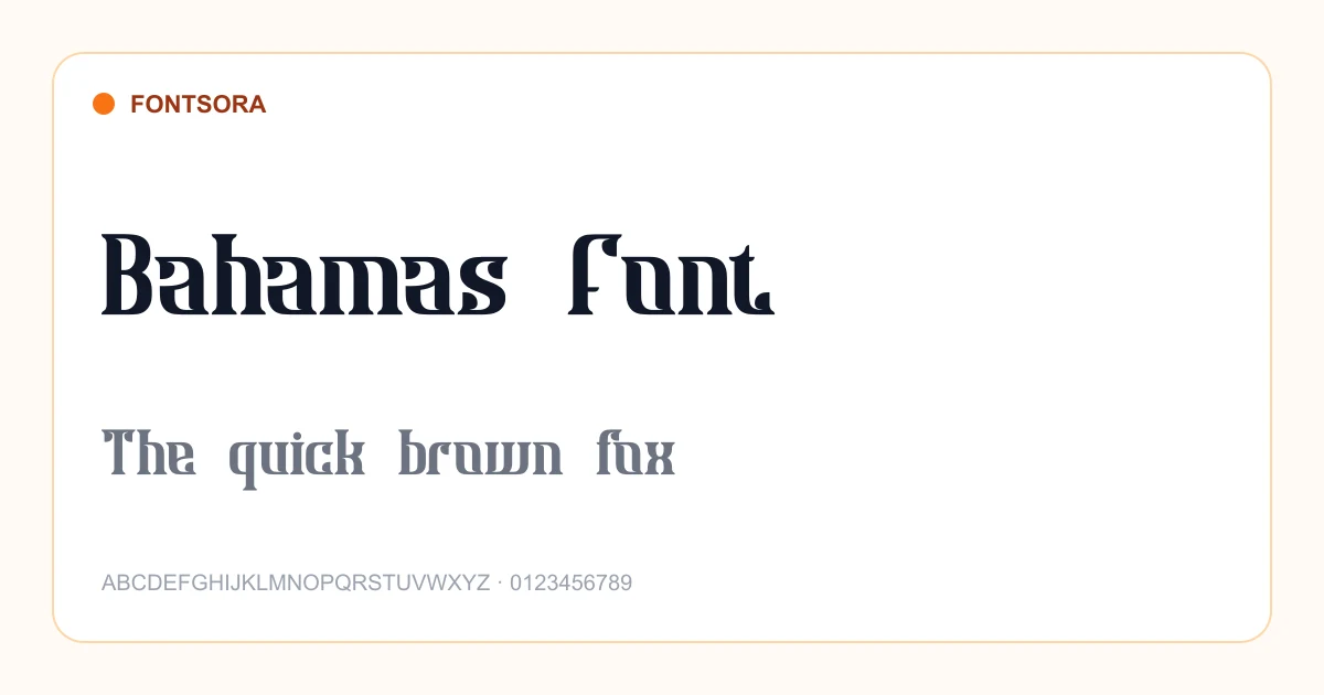 Bahamas Font font preview