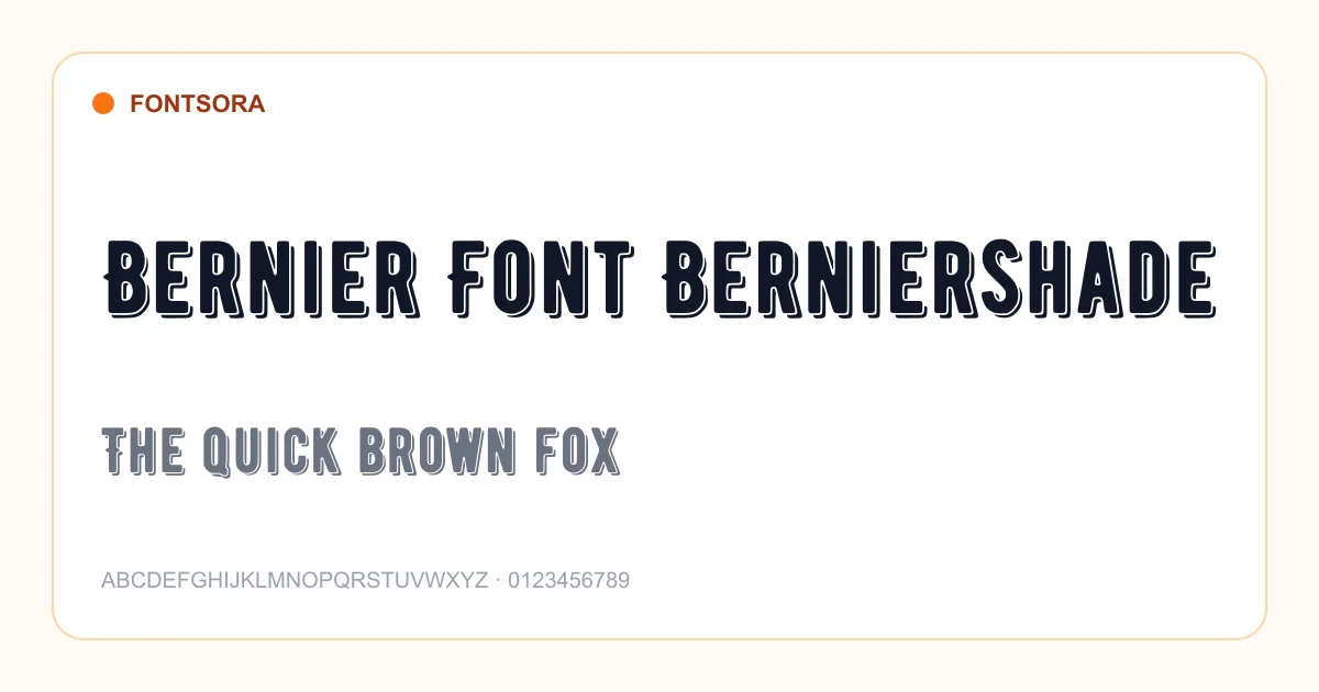 Bernier Font Berniershade font preview