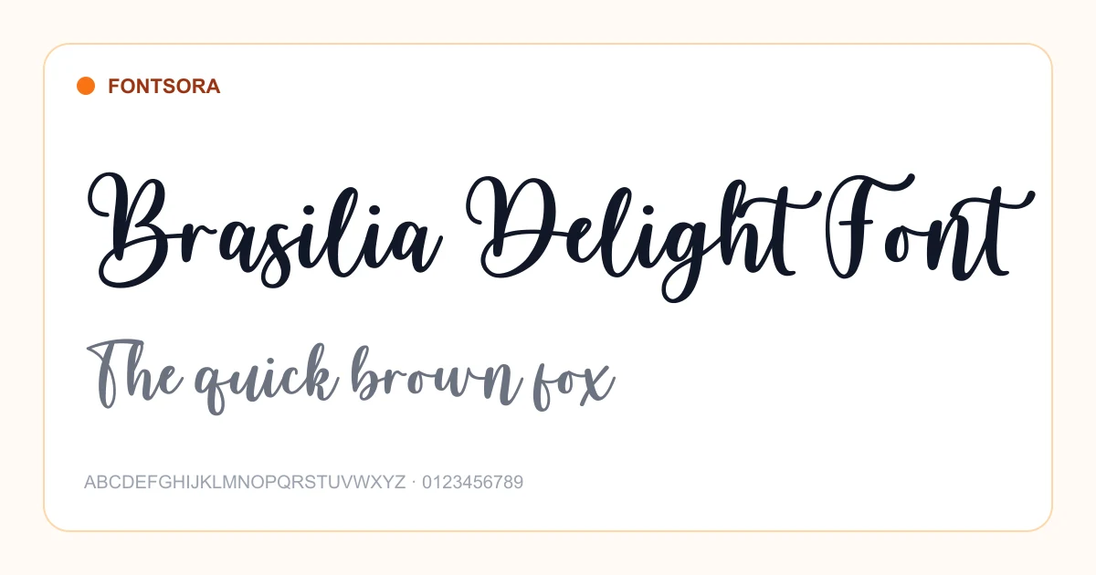 Brasilia Delight Font font preview