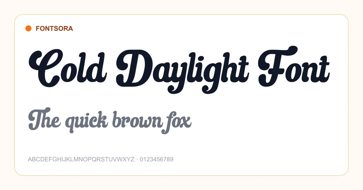 Cold Daylight Font font preview