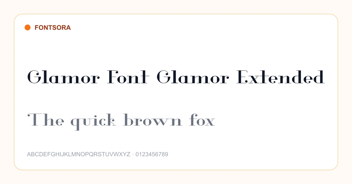 Glamor Font Glamor Extended font preview