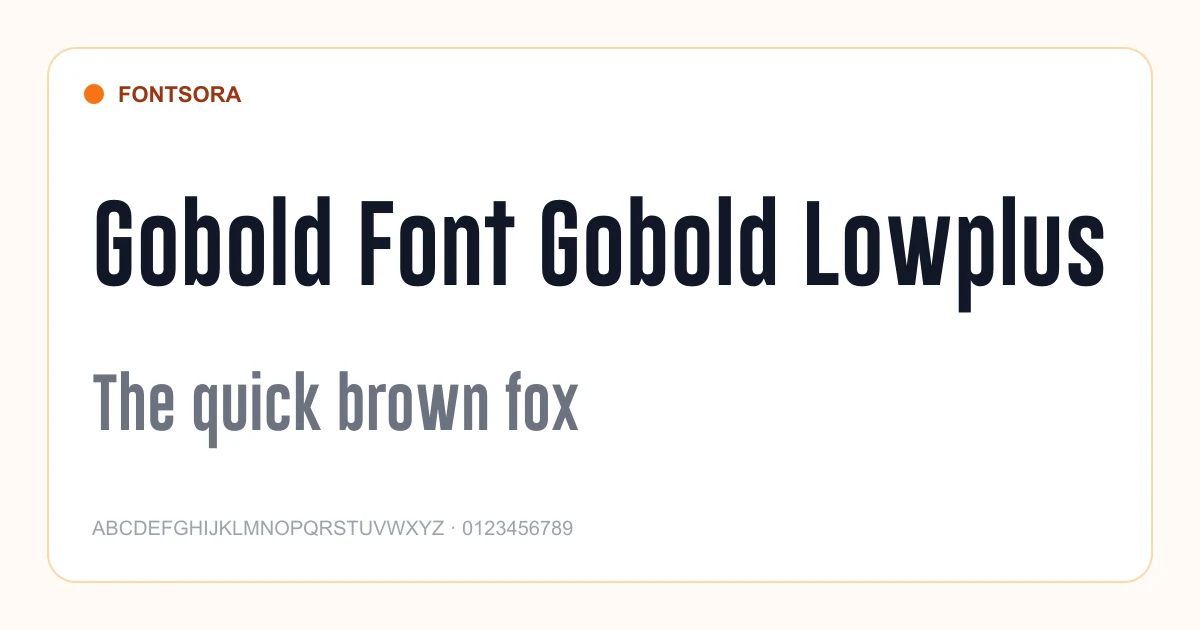 Gobold Font Gobold Lowplus font preview