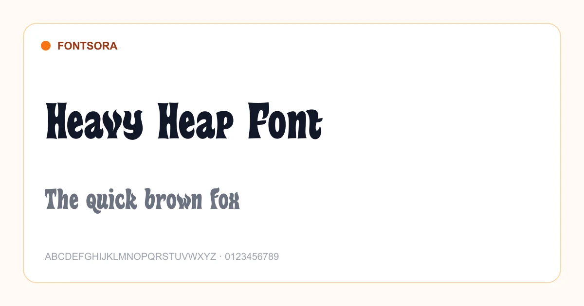 Heavy Heap Font font preview
