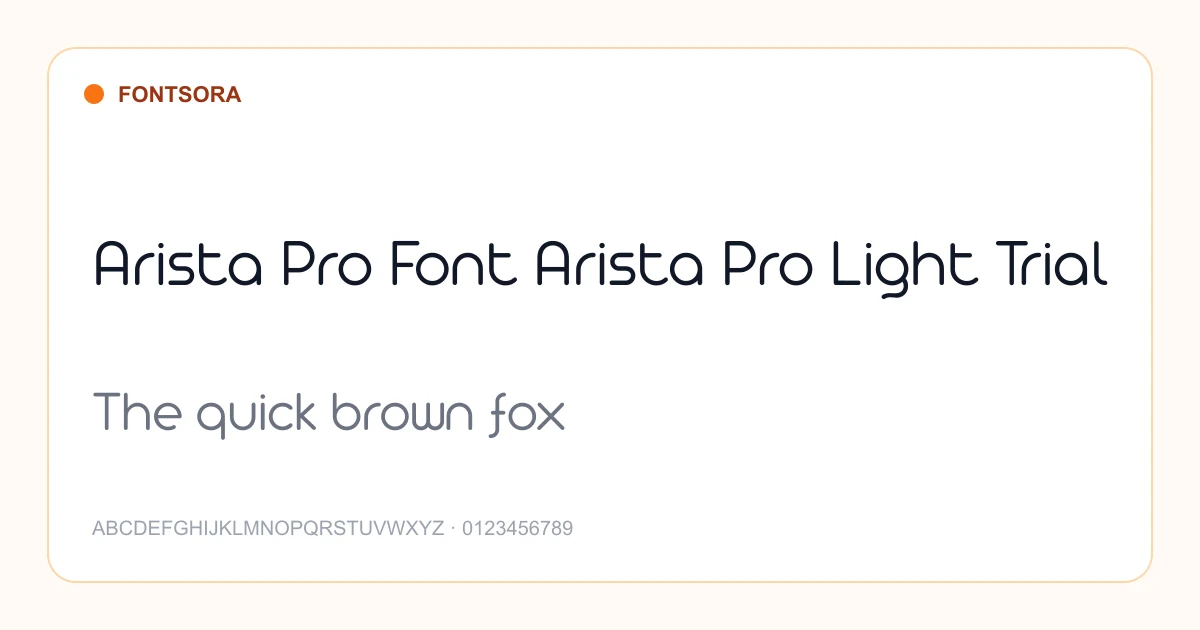 Arista Pro Font Arista Pro Light Trial font preview