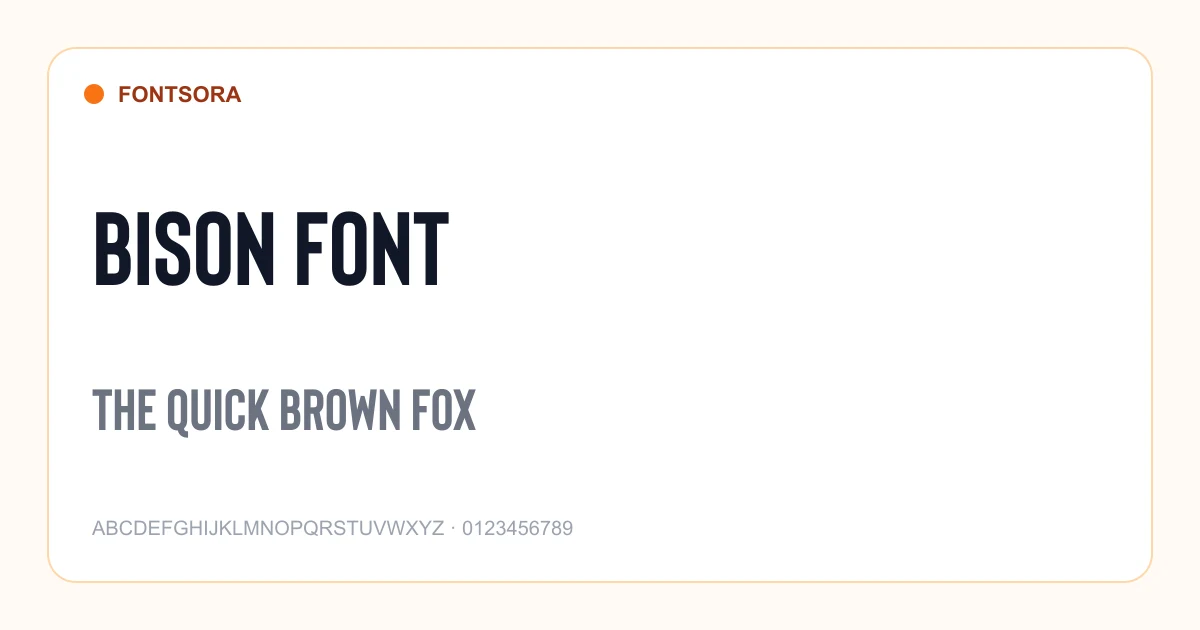 Bison Font font preview