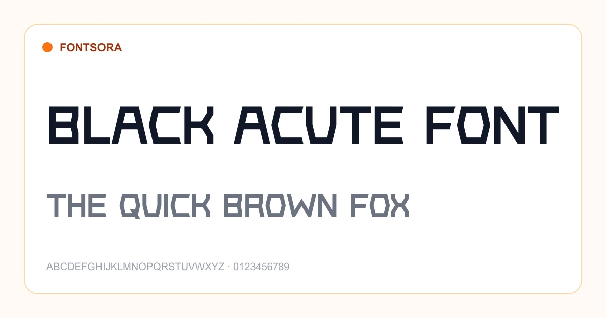 Black Acute Font font preview
