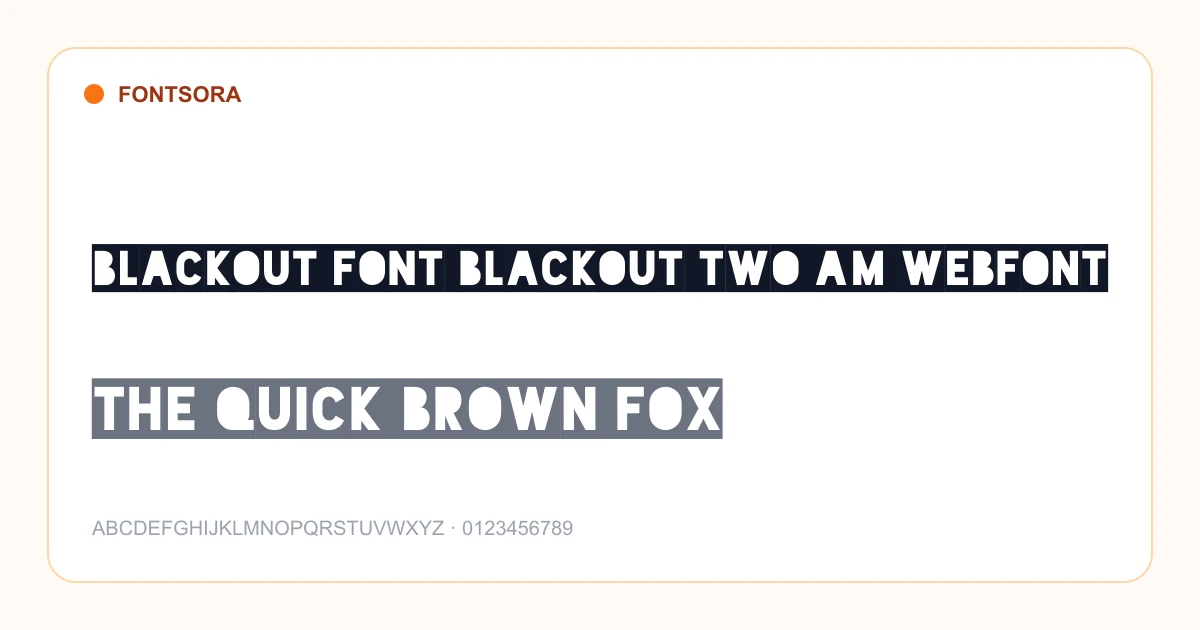 Blackout Font Blackout Two Am Webfont font preview