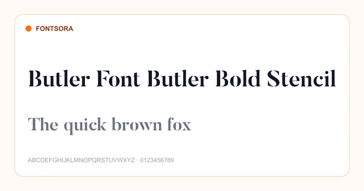 Butler Font Butler Bold Stencil font preview