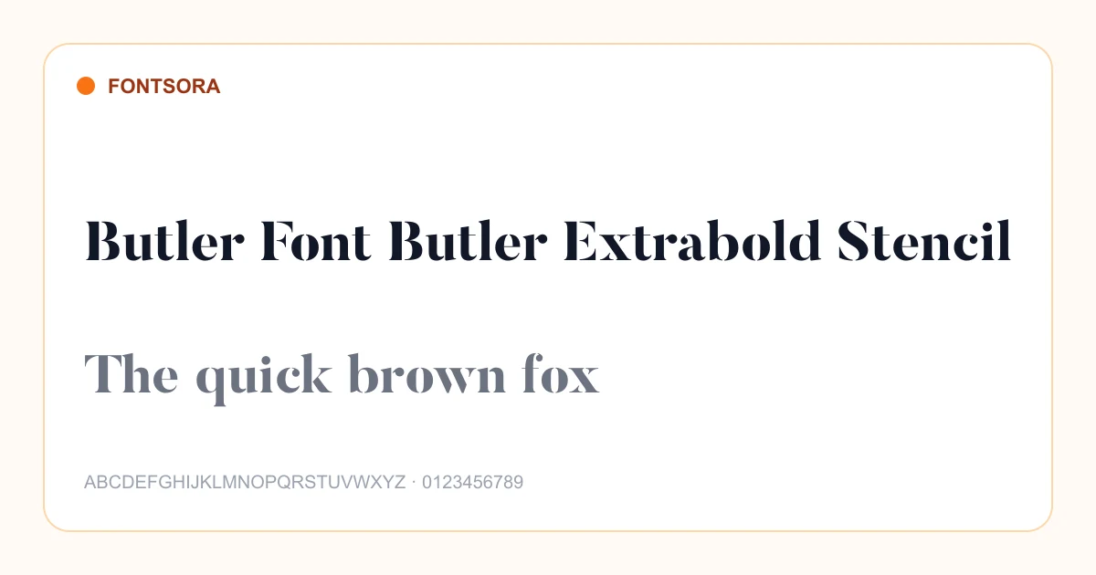 Butler Font Butler Extrabold Stencil font preview