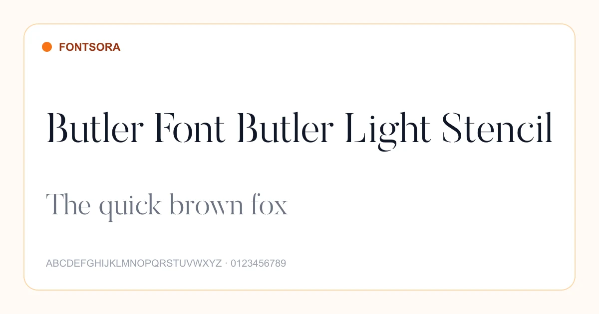 Butler Font Butler Light Stencil font preview
