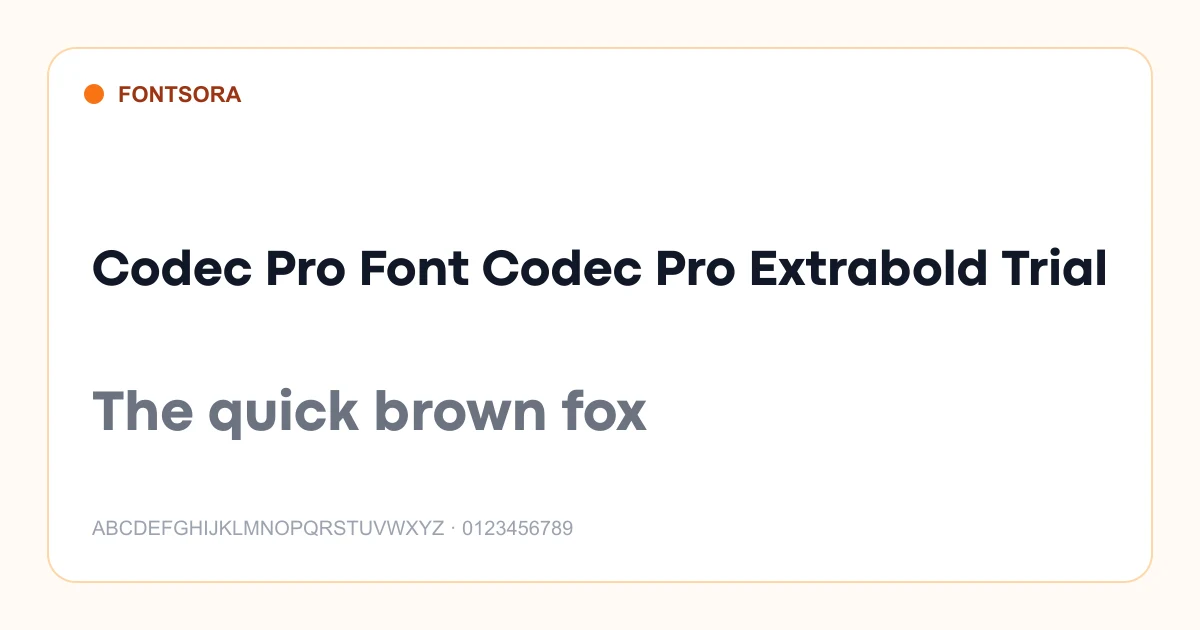 Codec Pro Font Codec Pro Extrabold Trial font preview