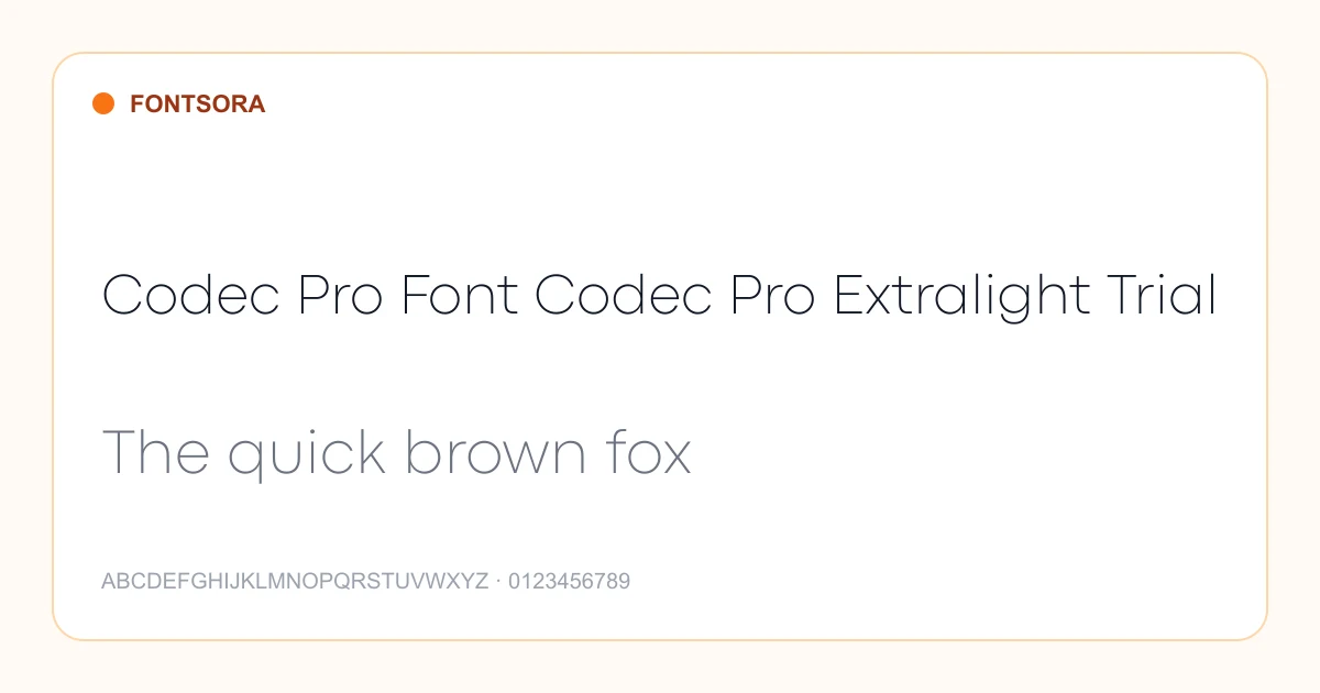 Codec Pro Font Codec Pro Extralight Trial font preview