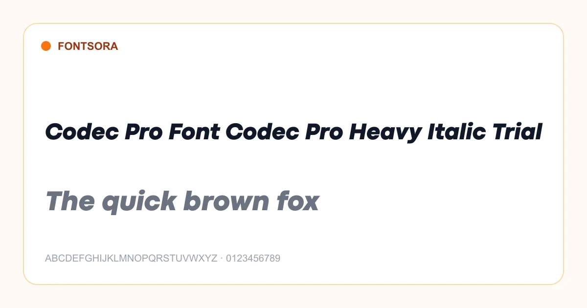 Codec Pro Font Codec Pro Heavy Italic Trial font preview