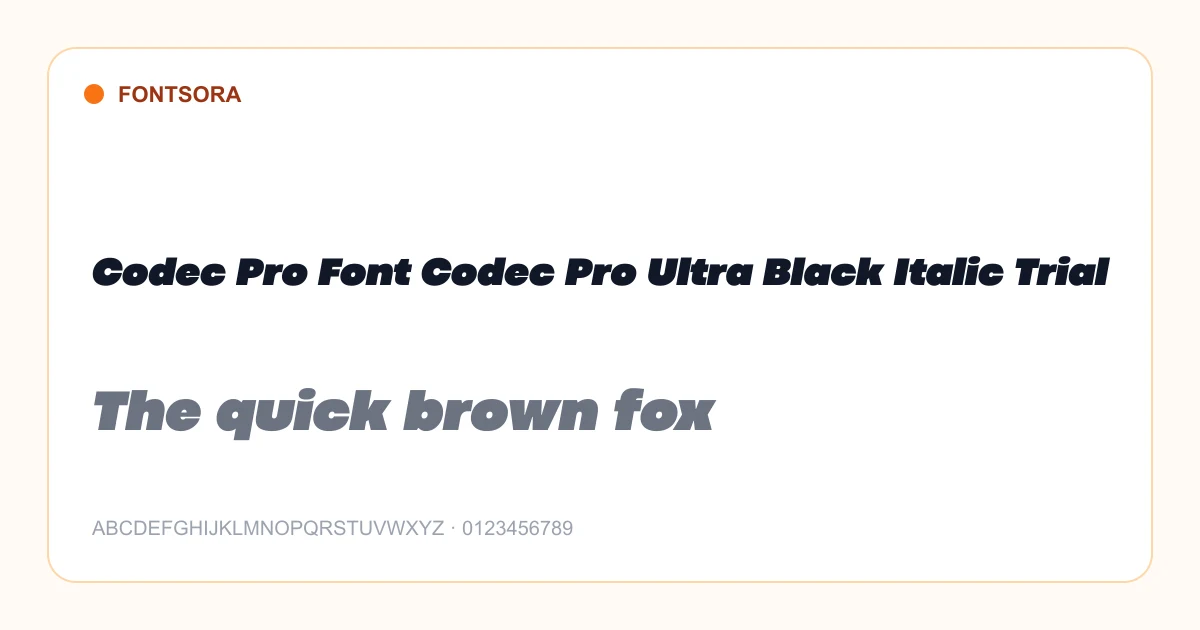 Codec Pro Font Codec Pro Ultra Black Italic Trial font preview