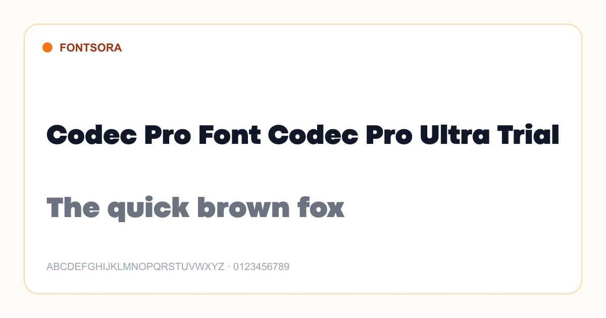Codec Pro Font Codec Pro Ultra Trial font preview