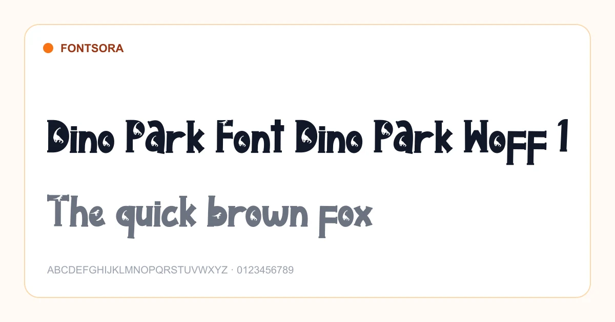 Dino Park Font Dino Park Woff 1 font preview