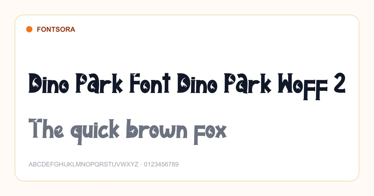 Dino Park Font Dino Park Woff 2 font preview