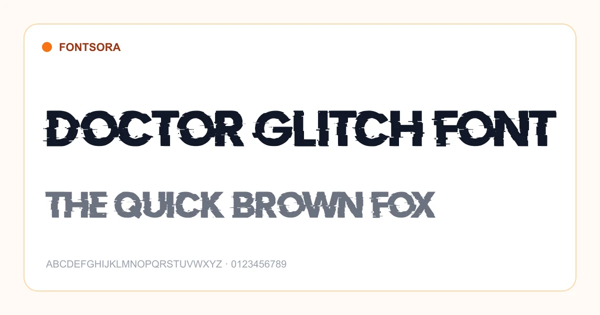 Doctor Glitch Font font preview