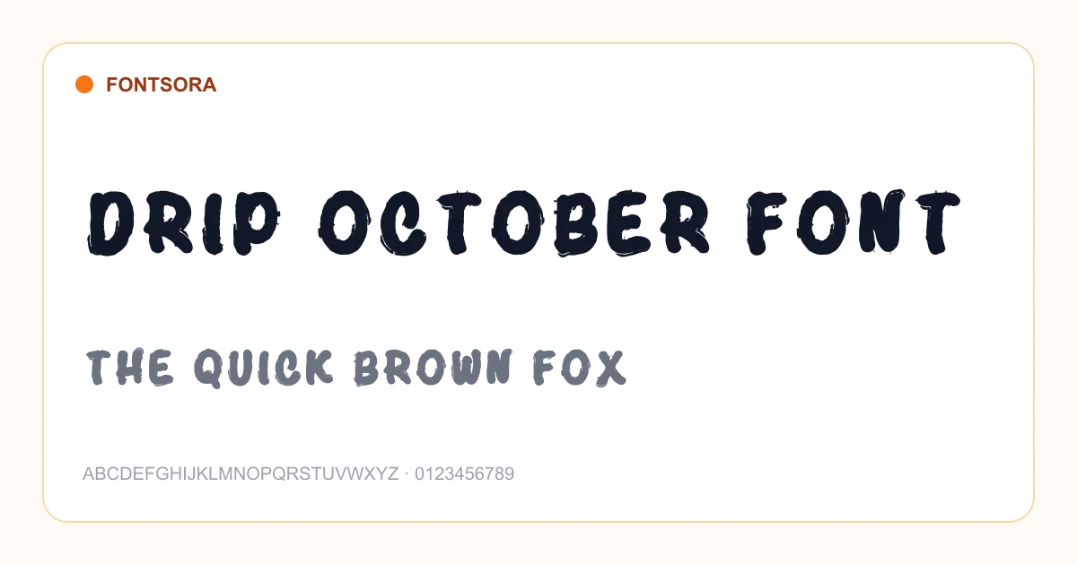 Drip October Font font preview