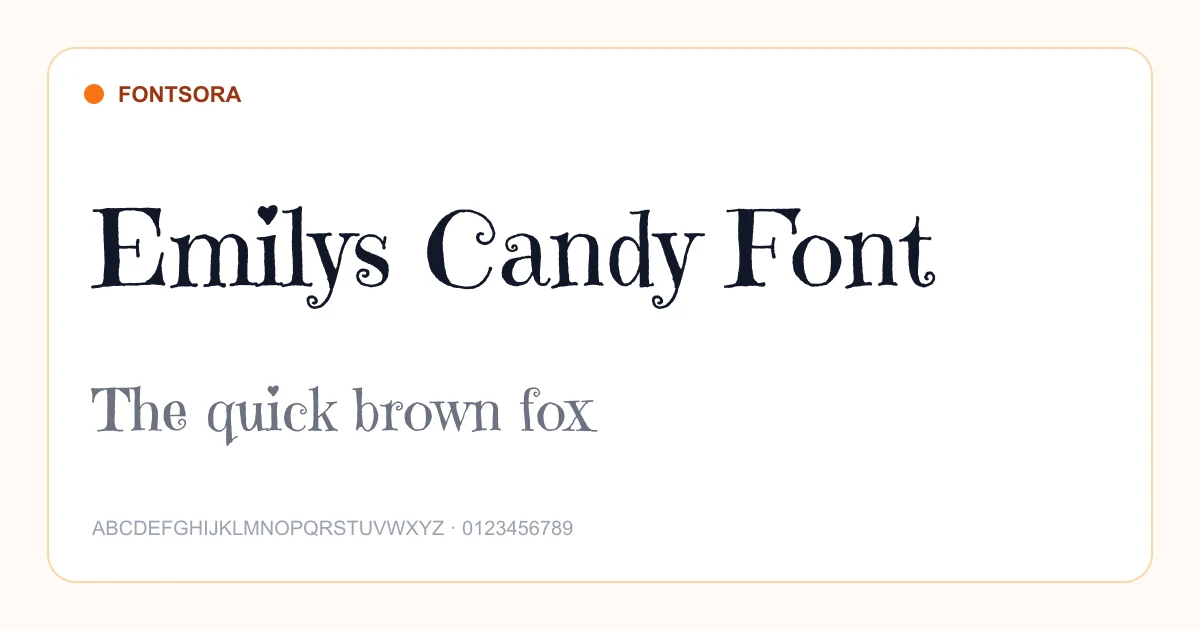 Emilys Candy Font font preview
