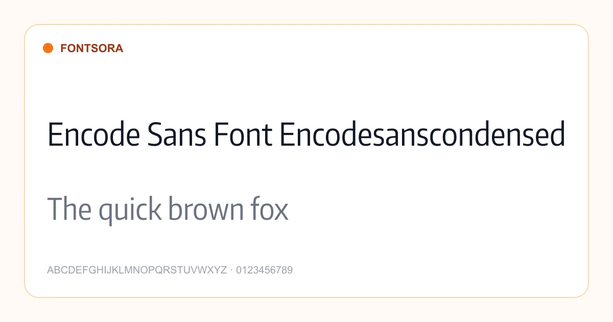 Encode Sans Font Encodesanscondensed font preview