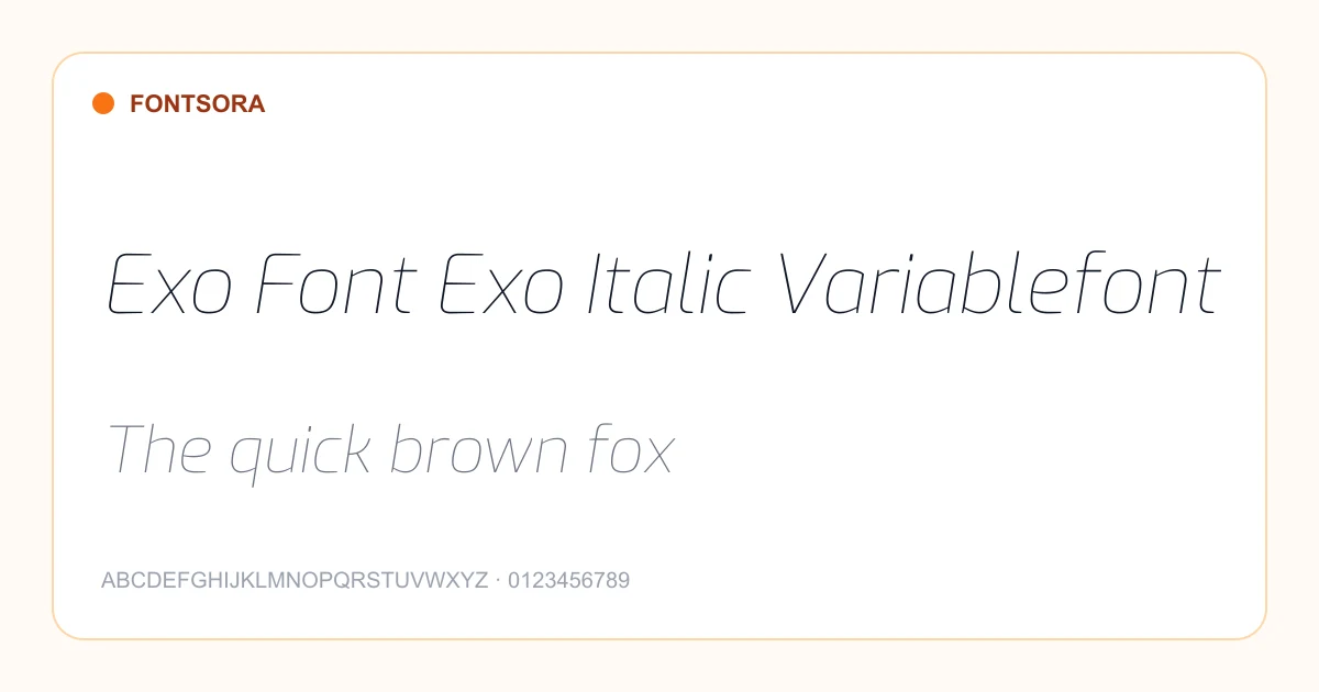 Exo Font Exo Italic Variablefont font preview
