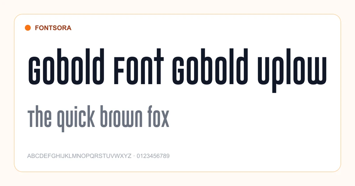 Gobold Font Gobold Uplow font preview