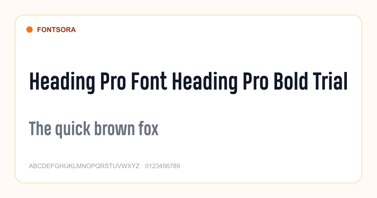Heading Pro Font Heading Pro Bold Trial font preview