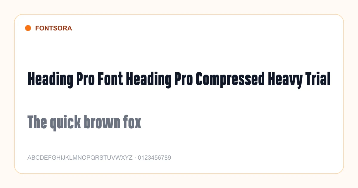 Heading Pro Font Heading Pro Compressed Heavy Trial font preview