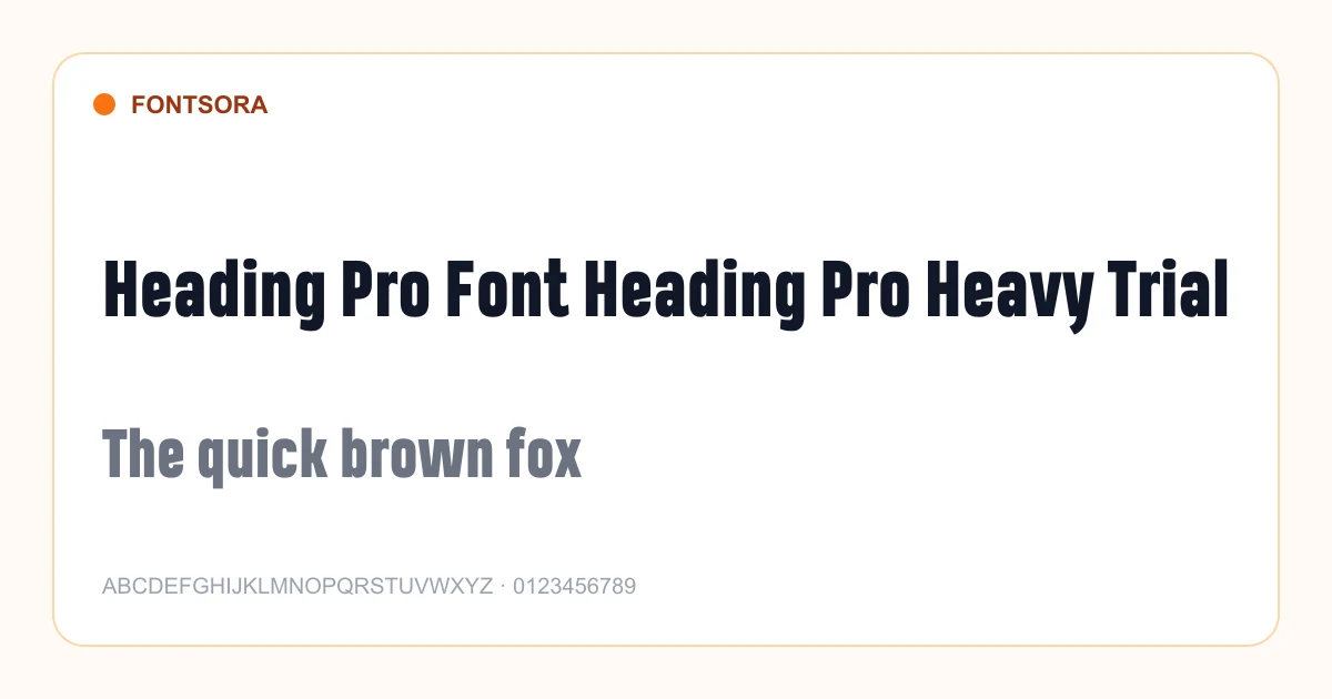 Heading Pro Font Heading Pro Heavy Trial font preview