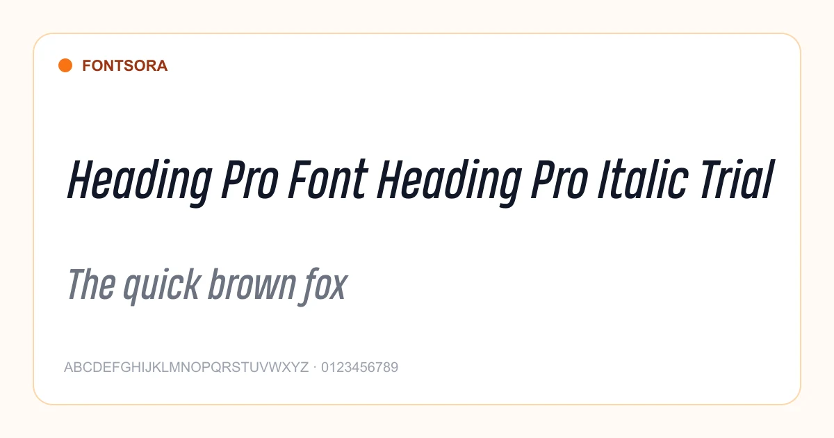 Heading Pro Font Heading Pro Italic Trial font preview