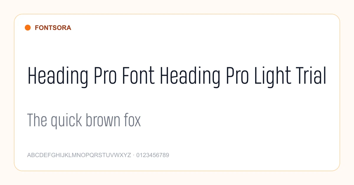 Heading Pro Font Heading Pro Light Trial font preview
