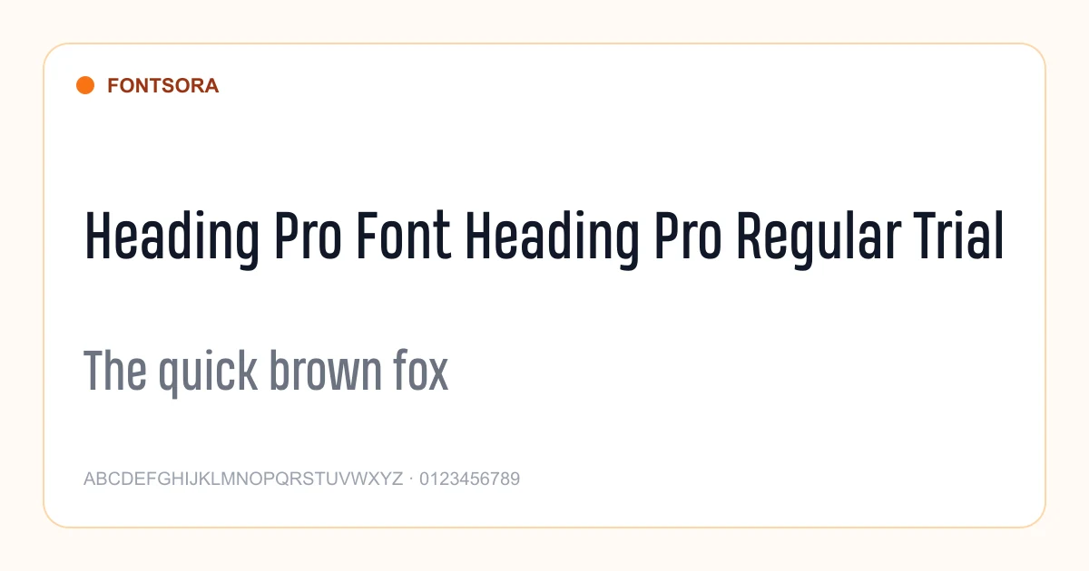Heading Pro Font Heading Pro Regular Trial font preview