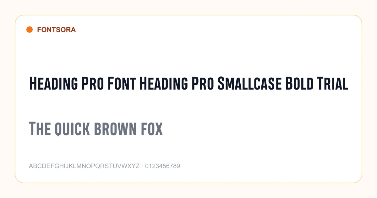 Heading Pro Font Heading Pro Smallcase Bold Trial font preview