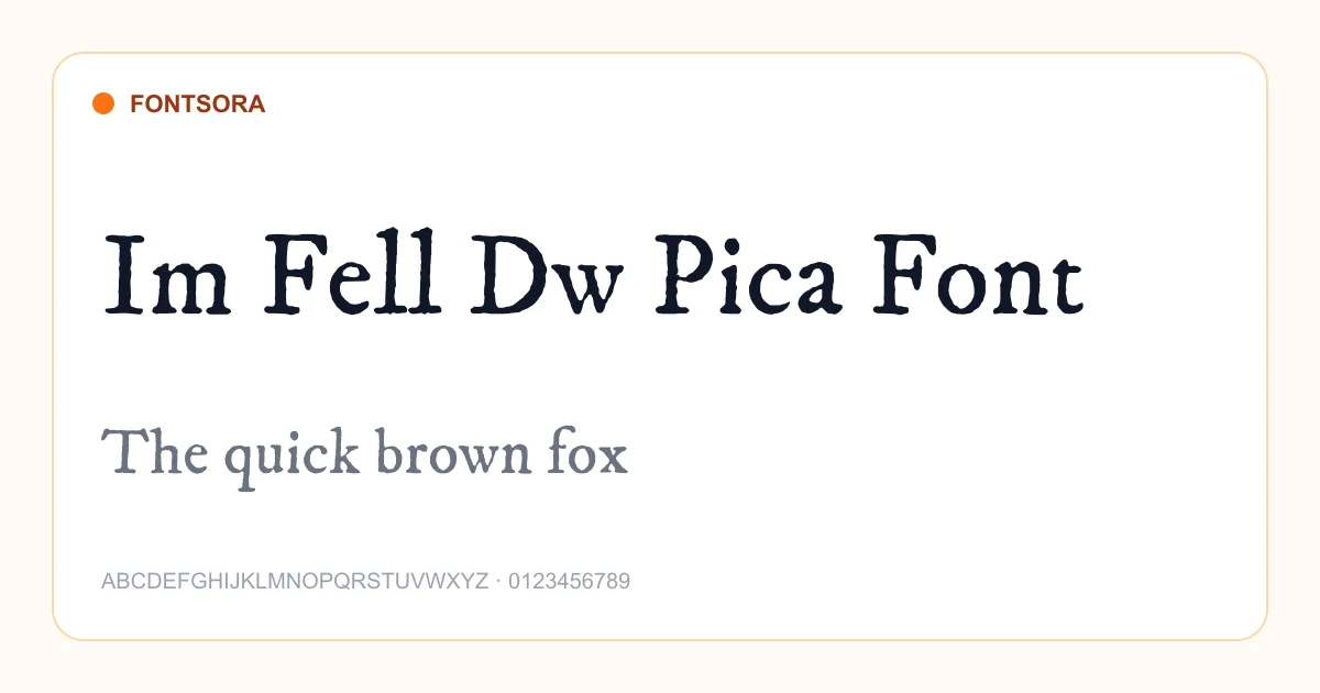 Im Fell Dw Pica Font font preview