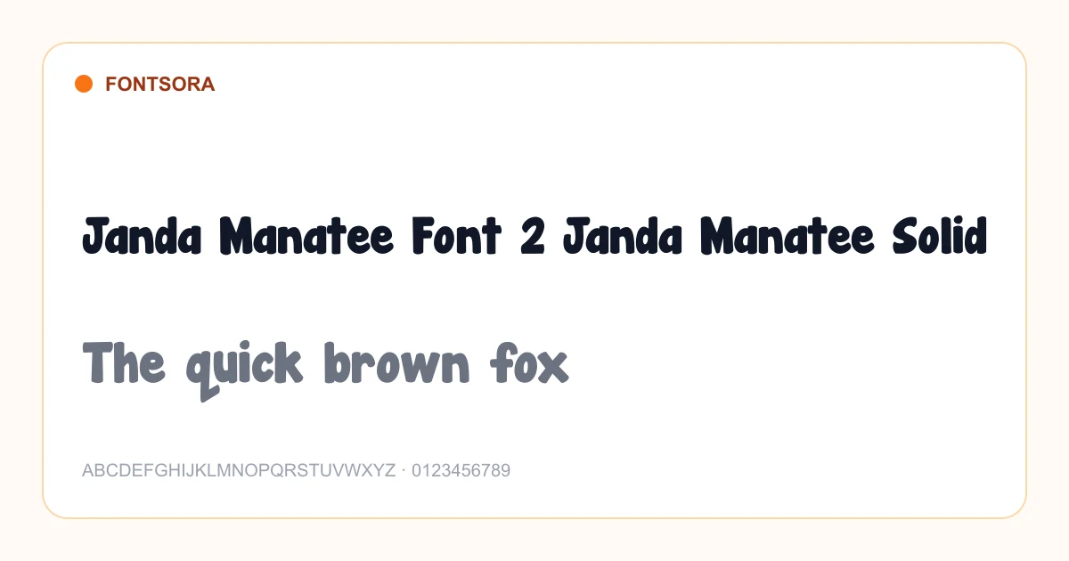Janda Manatee Font 2 Janda Manatee Solid font preview
