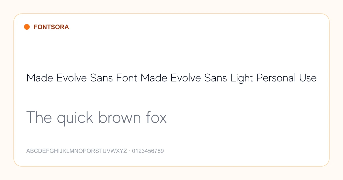 Made Evolve Sans Font Made Evolve Sans Light Personal Use font preview