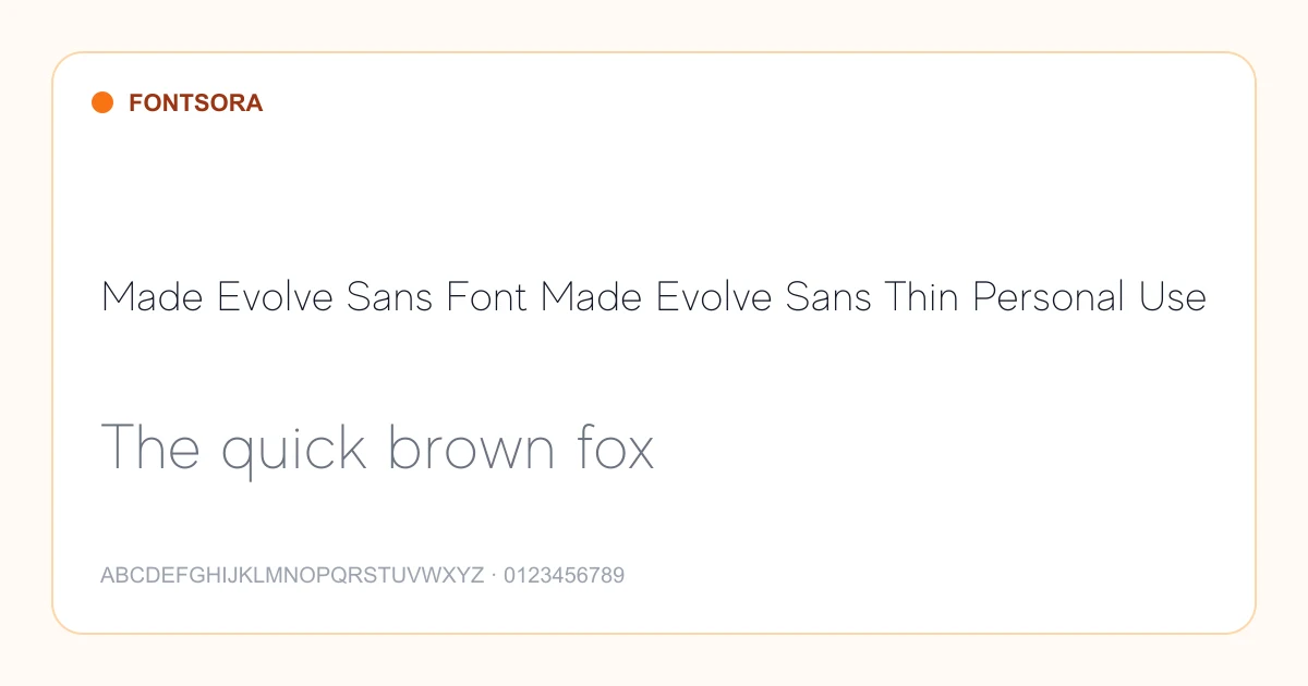 Made Evolve Sans Font Made Evolve Sans Thin Personal Use font preview